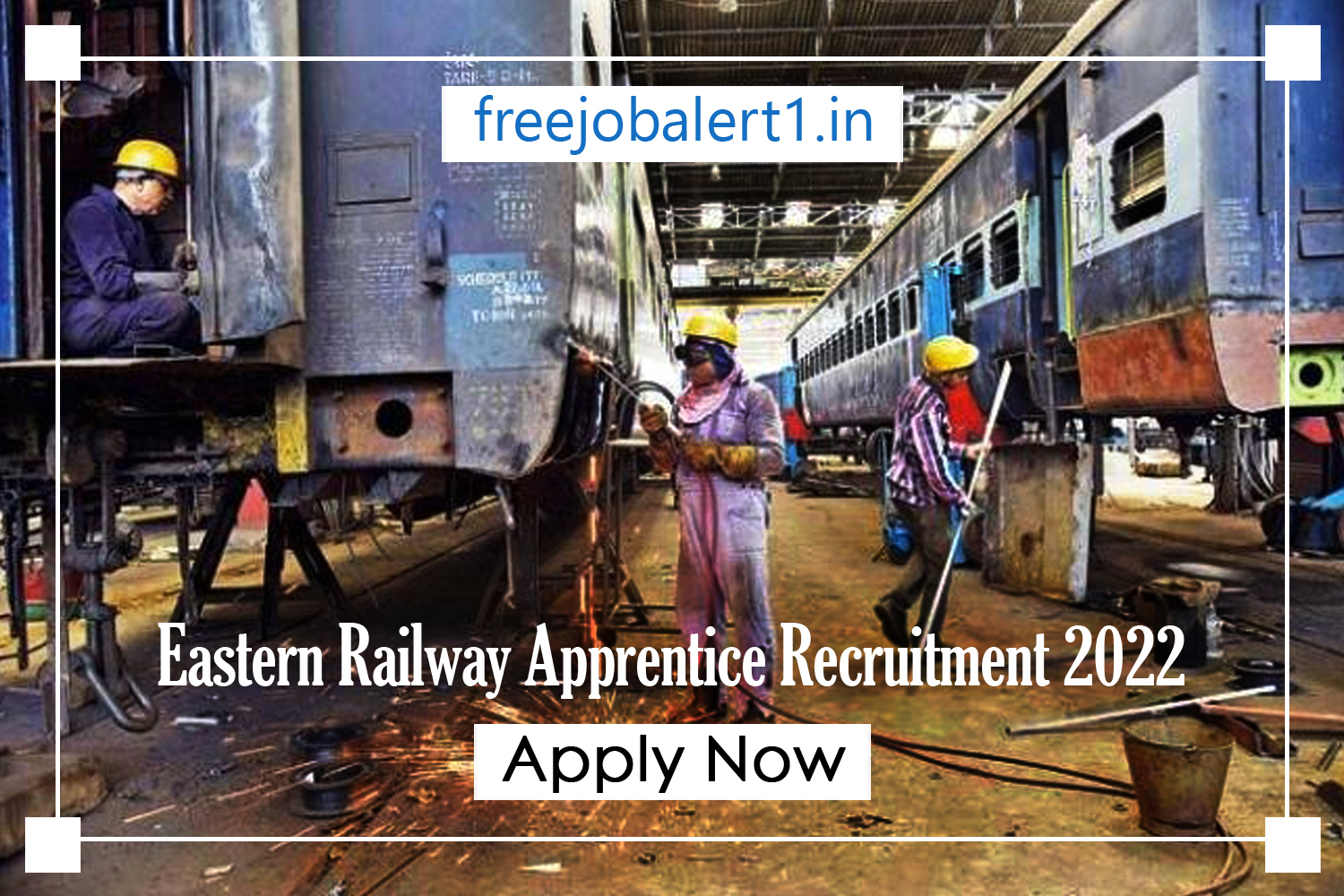Eastern Railway Apprentice Recruitment 2022
