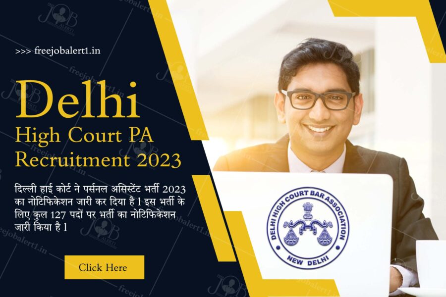 Delhi High Court PA Recruitment 2023