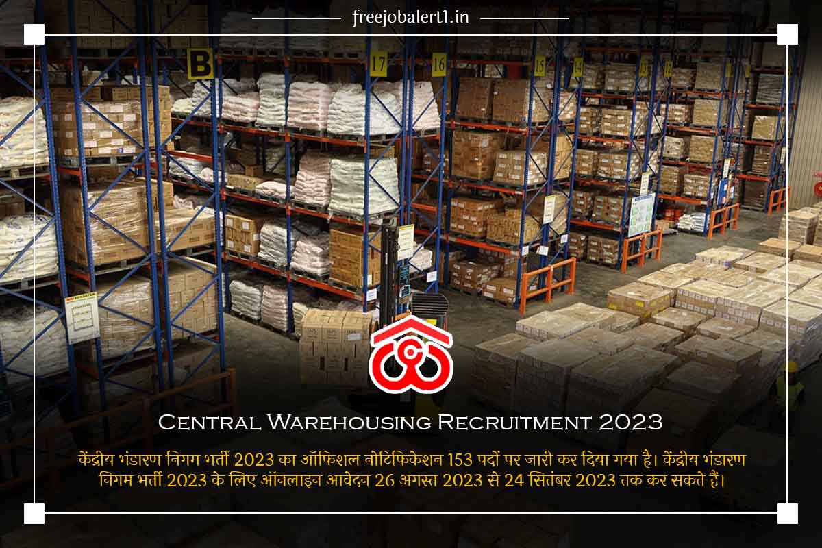 Central Warehousing Recruitment 2023 - Freejobalert1.in