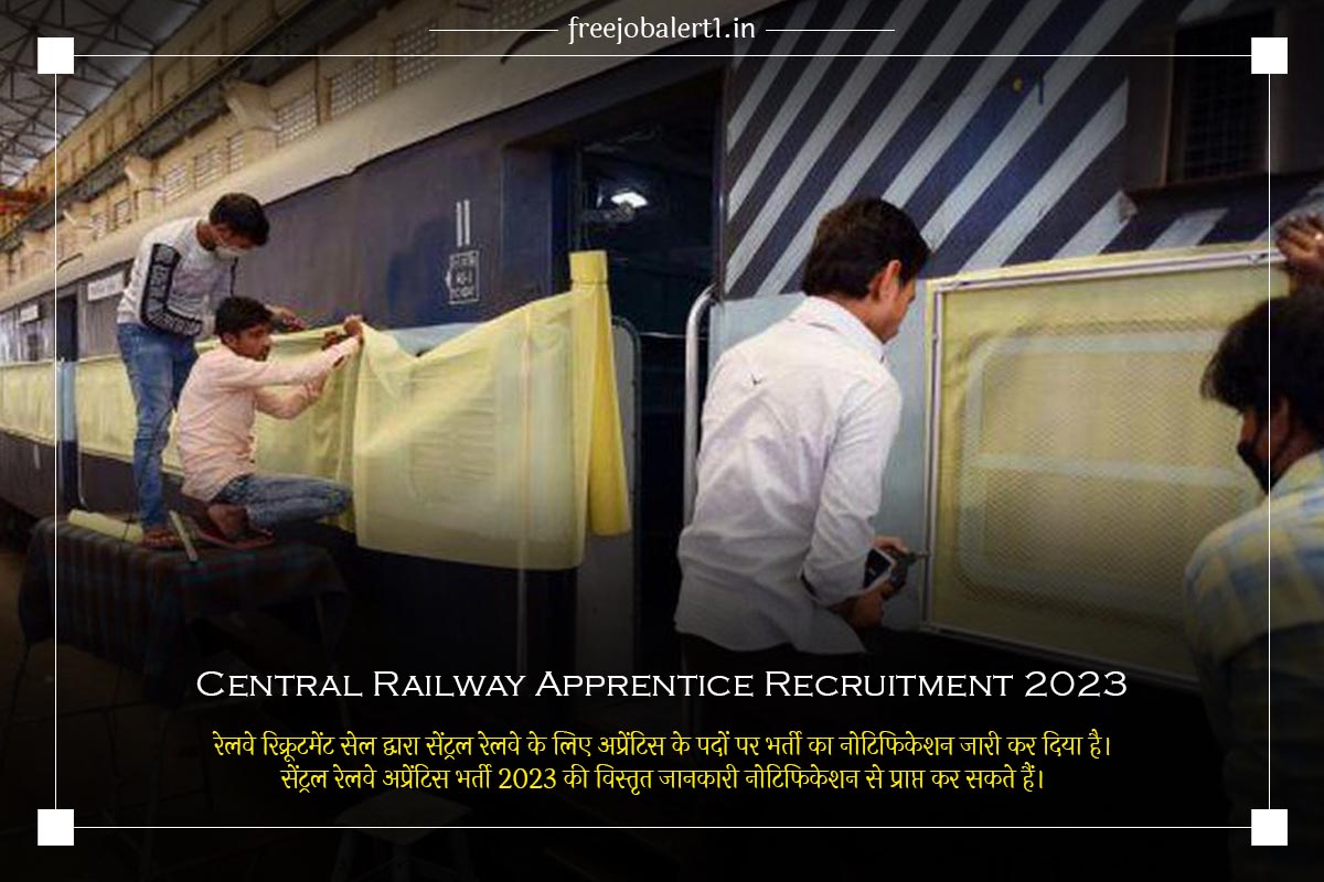 Central Railway Apprentice Recruitment 2023